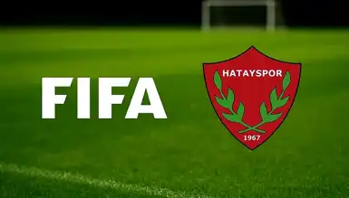 FIFA, Hatayspor'a Transfer Yasağı Koydu!